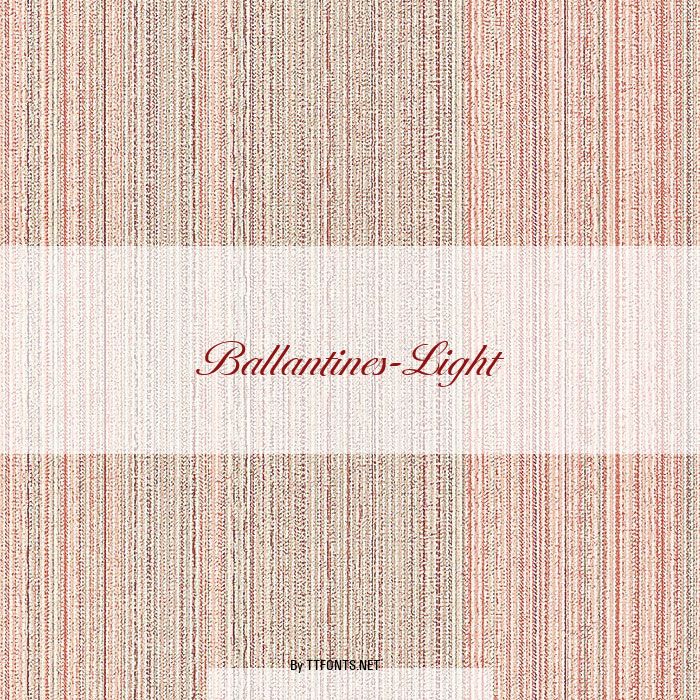 Ballantines-Light example