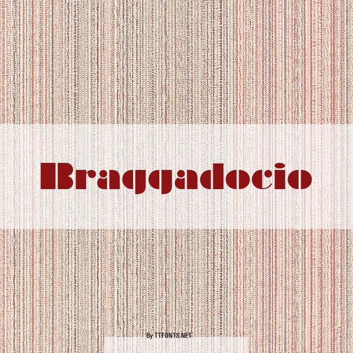 Braggadocio example