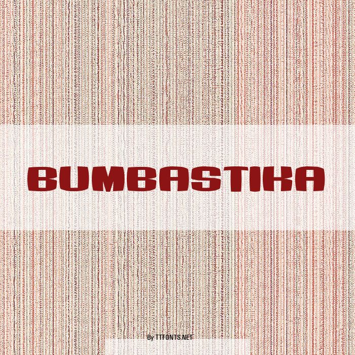 Bumbastika example