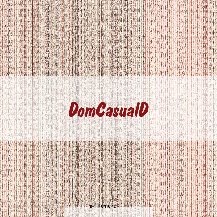 DomCasualD example