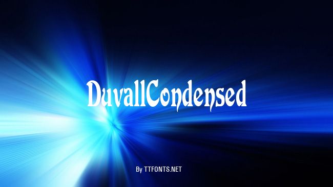 DuvallCondensed example