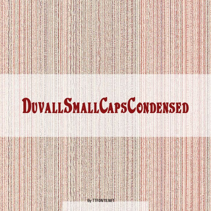 DuvallSmallCapsCondensed example