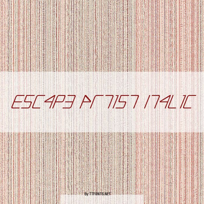 Escape Artist Italic example