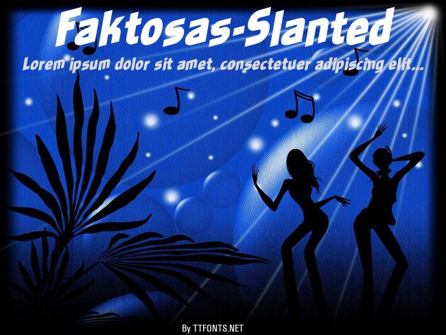 Faktosas-Slanted example