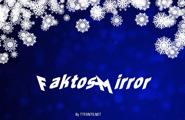 Faktos-Mirror example