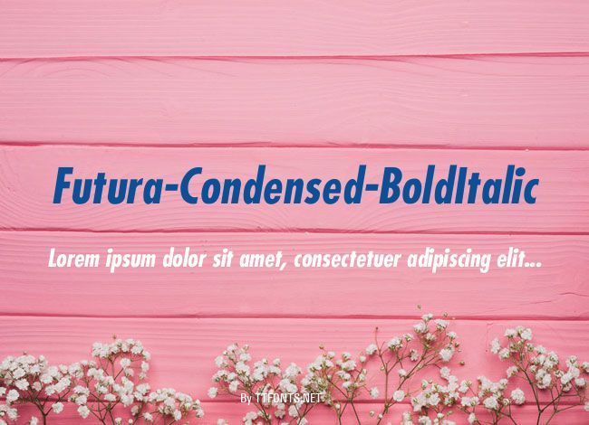 Futura-Condensed-BoldItalic example