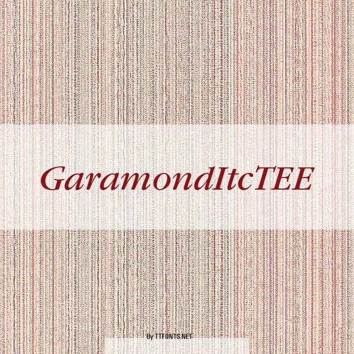 GaramondItcTEE example