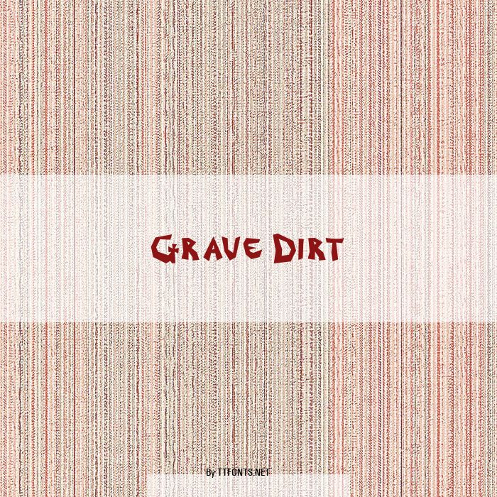 Grave Dirt example