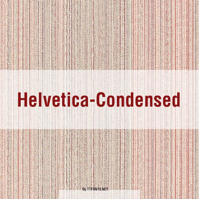 Helvetica-Condensed example