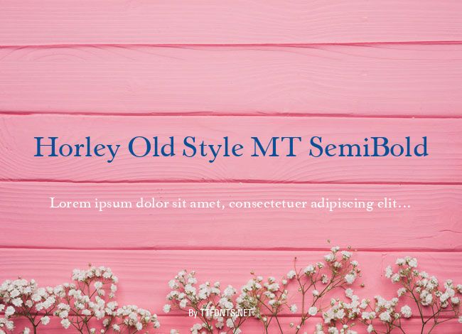 Horley Old Style MT SemiBold example