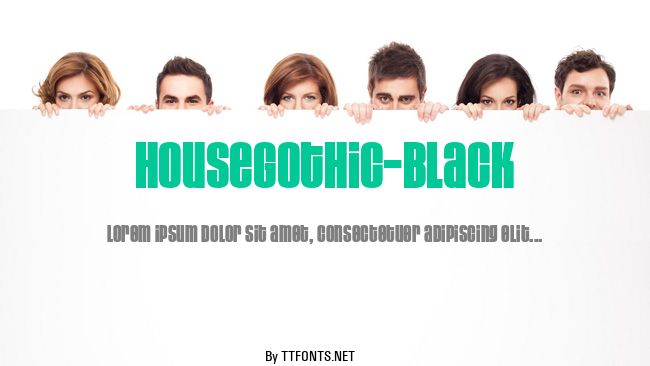 HouseGothic-Black example