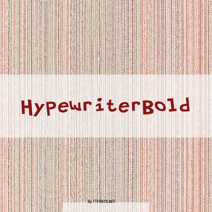 HypewriterBold example