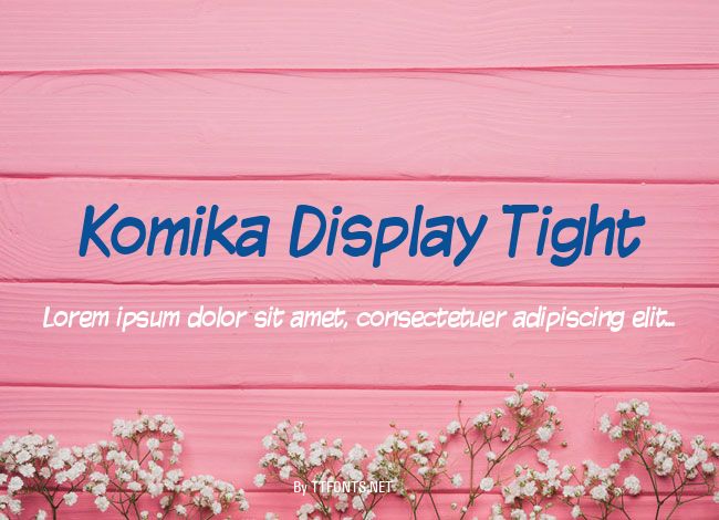 Komika Display Tight example
