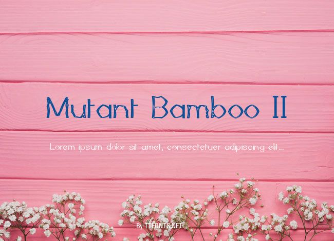 Mutant Bamboo II example