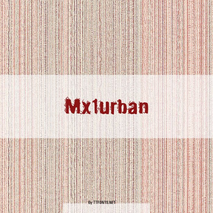 Mx1urban example