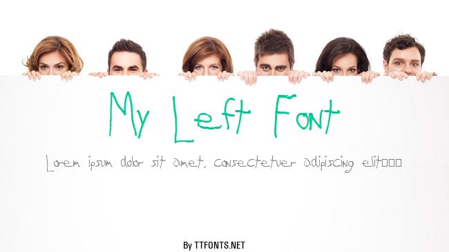 My Left Font example