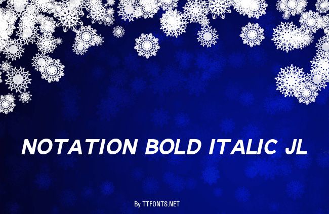 Notation Bold Italic JL example