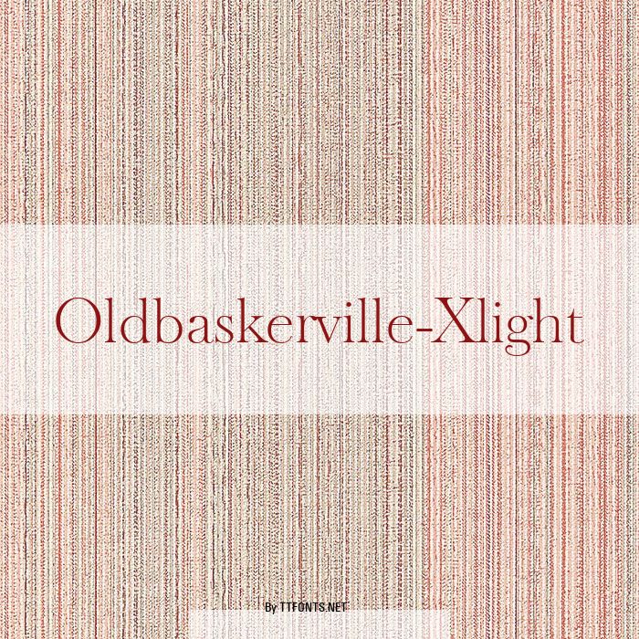 Oldbaskerville-Xlight example