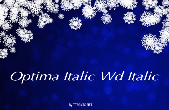Optima Italic Wd Italic example