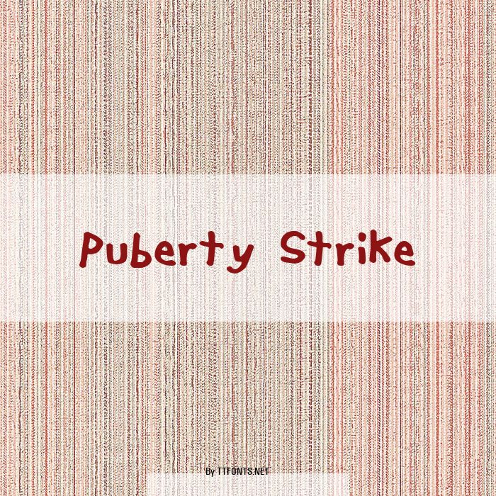 Puberty Strike example