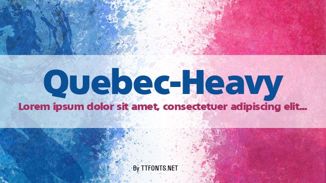 Quebec-Heavy example