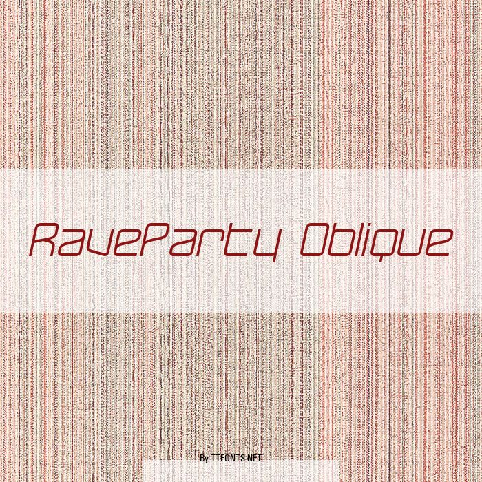 RaveParty Oblique example
