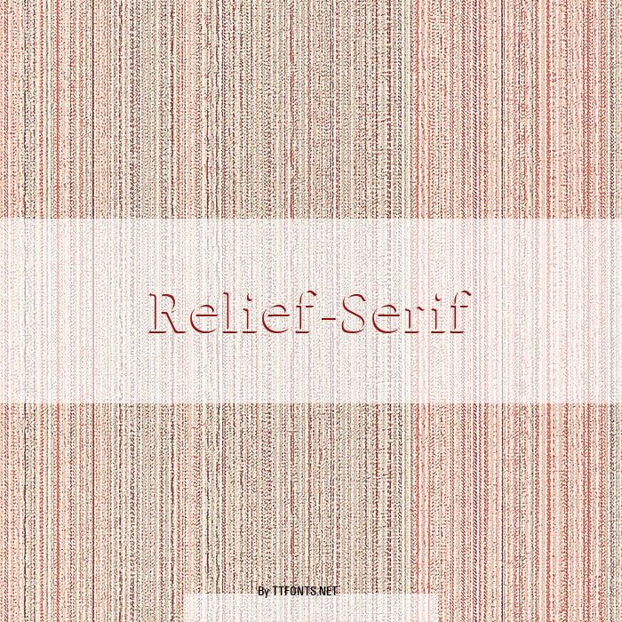 Relief-Serif example