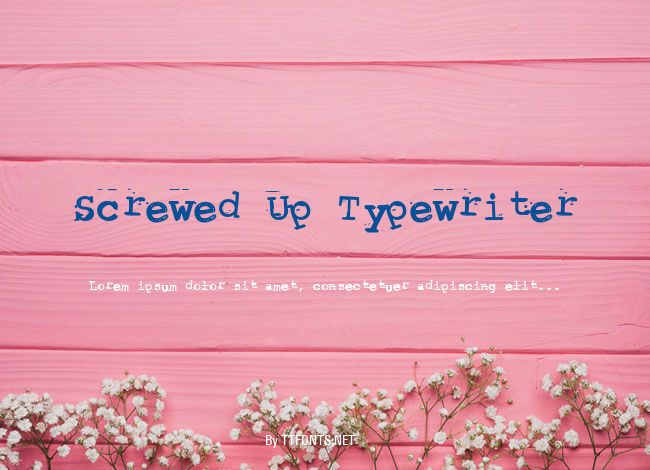 Screwed Up Typewriter example