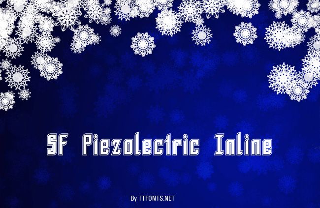 SF Piezolectric Inline example