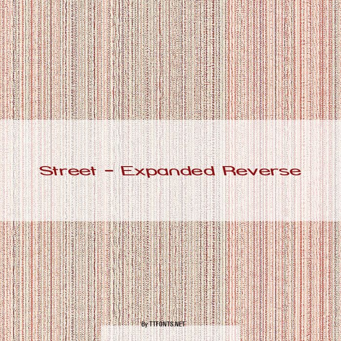 Street - Expanded Reverse example