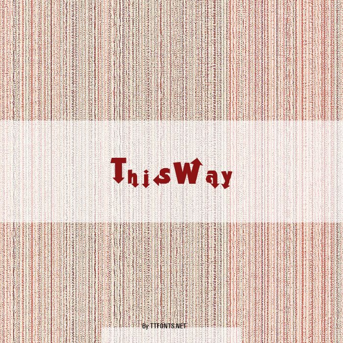 ThisWay example