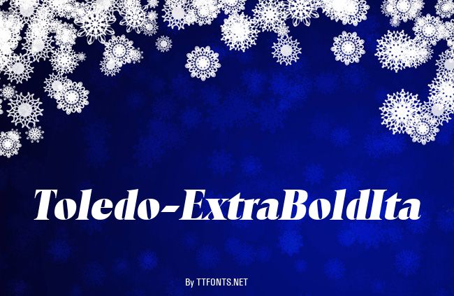Toledo-ExtraBoldIta example