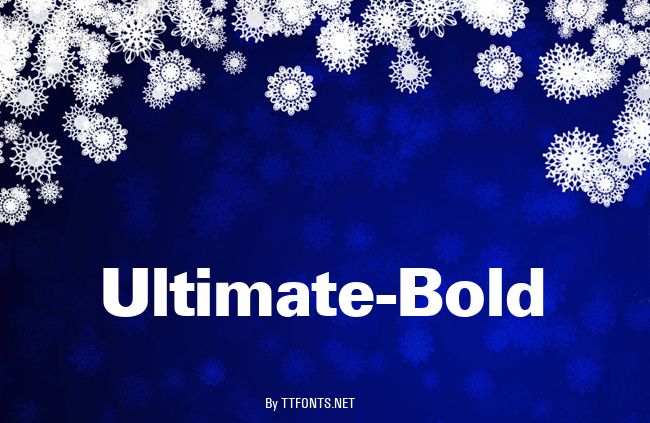Ultimate-Bold example