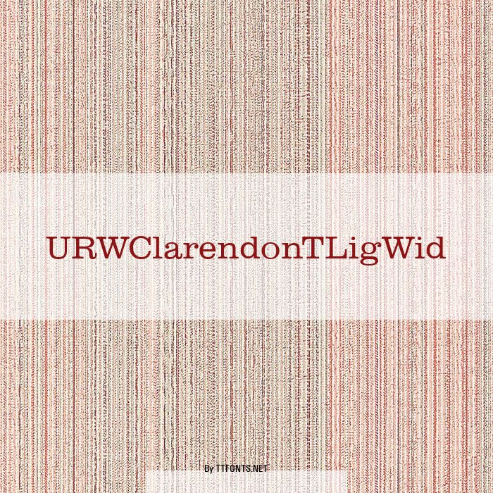 URWClarendonTLigWid example