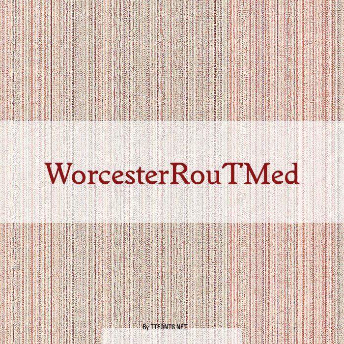WorcesterRouTMed example