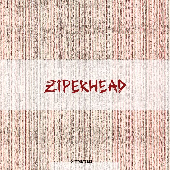 ziperhead example