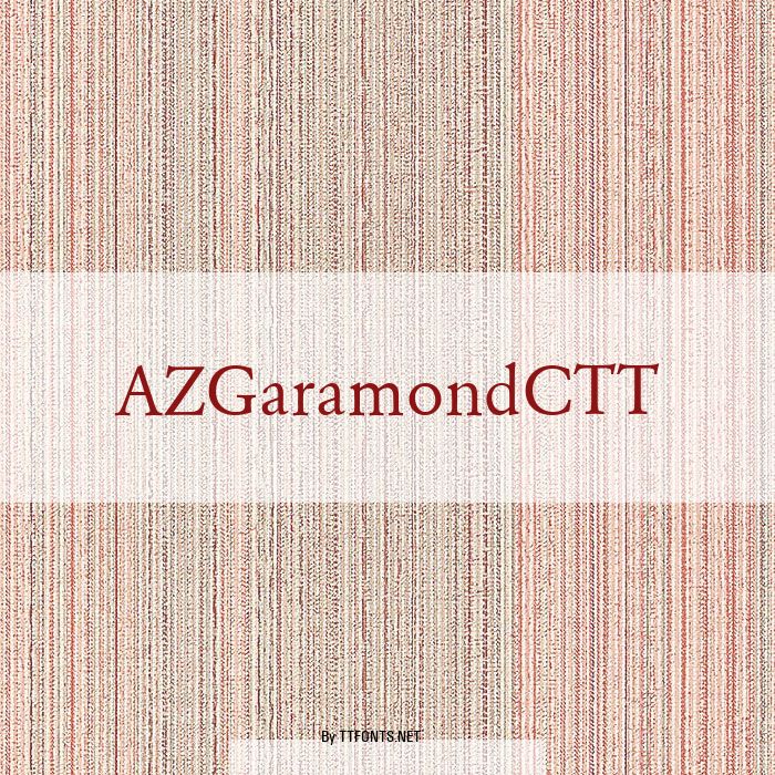 AZGaramondCTT example