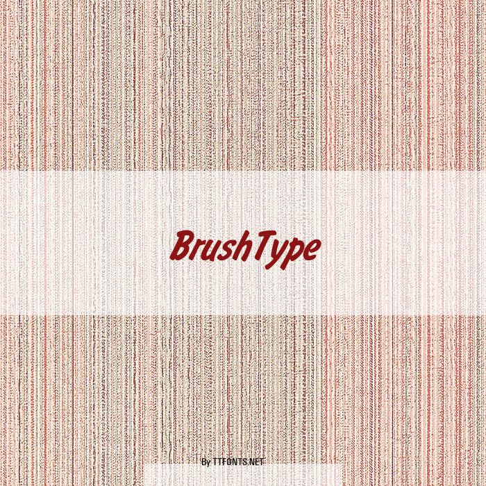 BrushType example