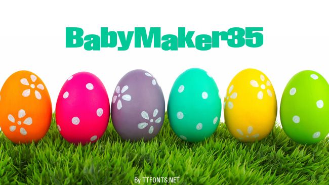 BabyMaker35 example