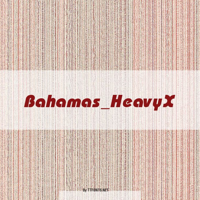 Bahamas_HeavyX example