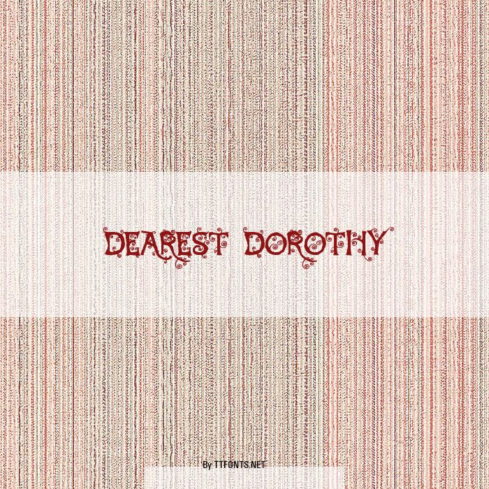 Dearest Dorothy example