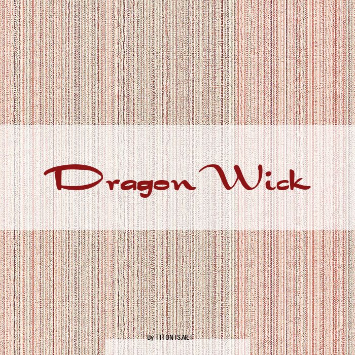 DragonWick example