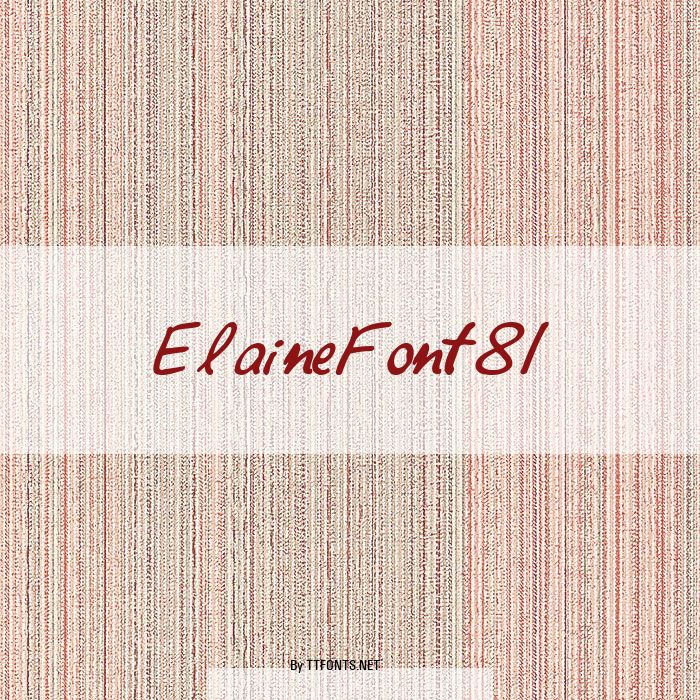 ElaineFont81 example