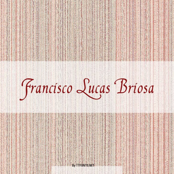 Francisco Lucas Briosa example