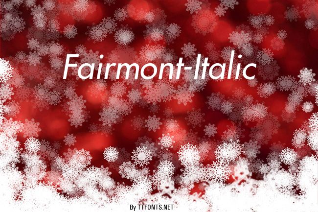 Fairmont-Italic example