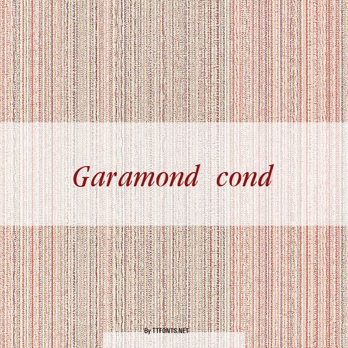 Garamond cond example