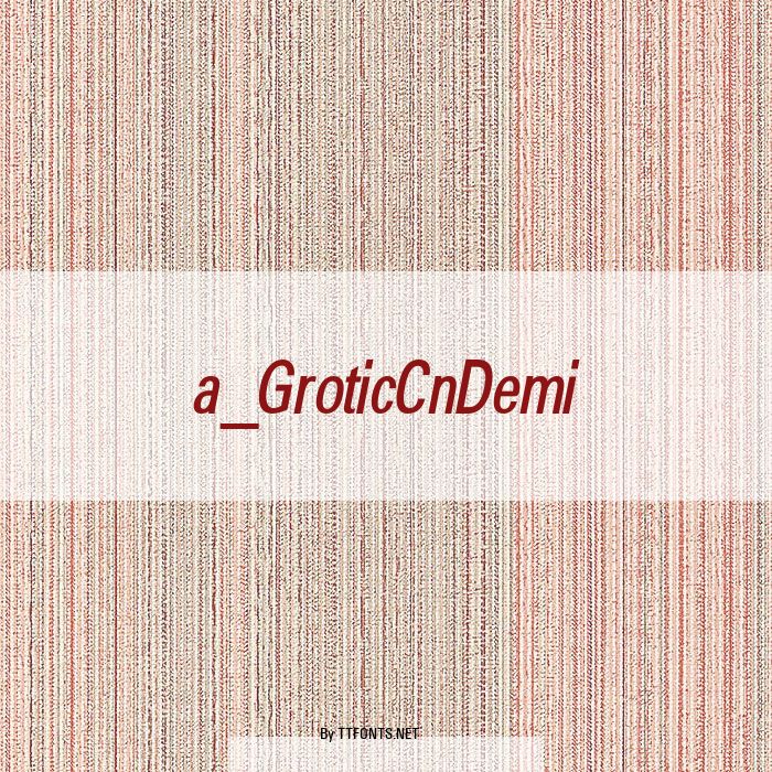 a_GroticCnDemi example