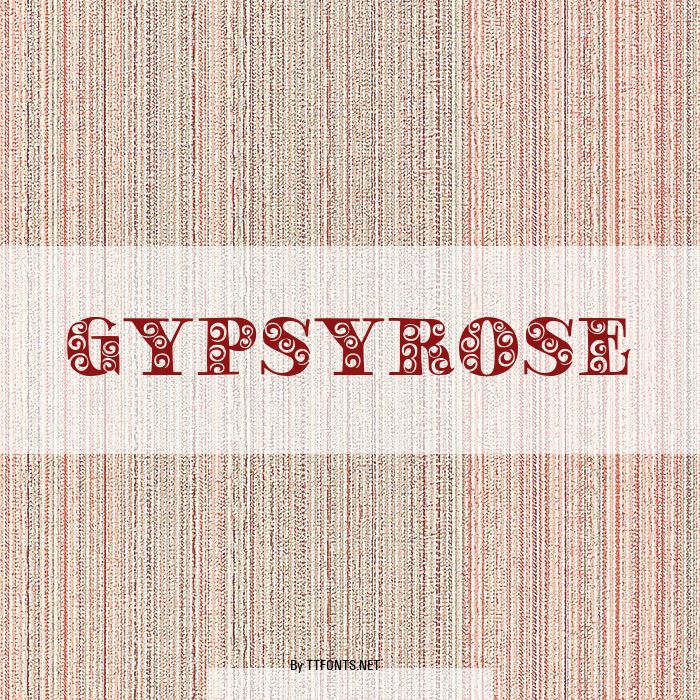 GypsyRose example