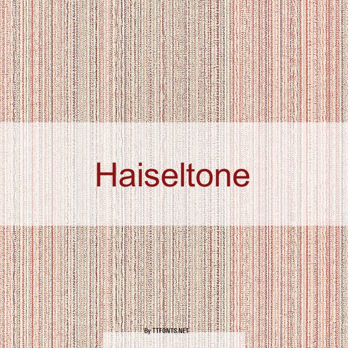 Haiseltone example