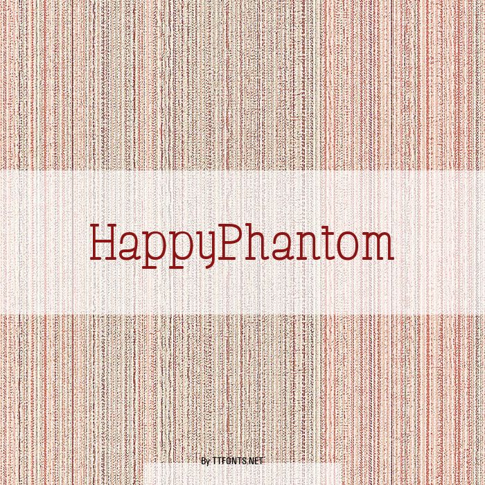 HappyPhantom example